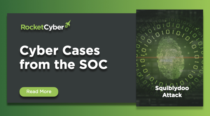 Cyber Cases from the SOC - Squiblydoo Attack